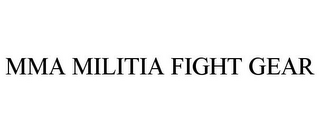 MMA MILITIA FIGHT GEAR