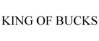 KING OF BUCKS