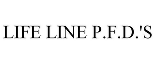 LIFE LINE P.F.D.'S