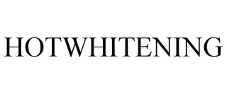 HOTWHITENING