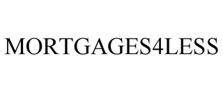 MORTGAGES4LESS