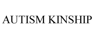 AUTISM KINSHIP