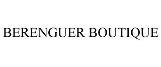 BERENGUER BOUTIQUE