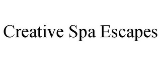 CREATIVE SPA ESCAPES