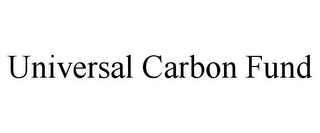 UNIVERSAL CARBON FUND