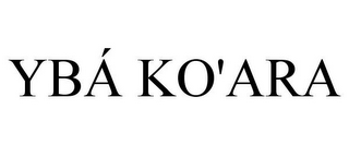 YBÁ KO'ARA