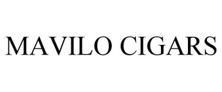 MAVILO CIGARS
