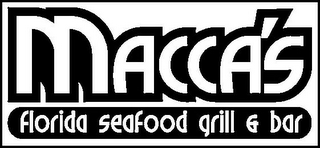 MACCA'S FLORIDA SEAFOOD GRILL & BAR