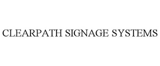 CLEARPATH SIGNAGE SYSTEMS