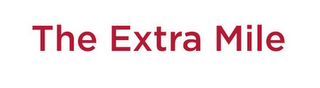 THE EXTRA MILE