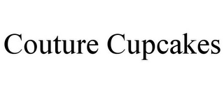 COUTURE CUPCAKES