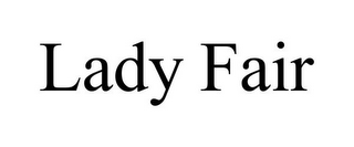 LADY FAIR