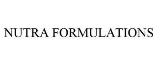 NUTRA FORMULATIONS