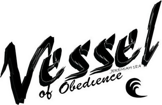 VESSEL OF OBEDIENCE JEREMIAH 18:4