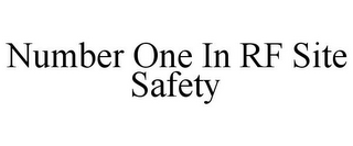 NUMBER ONE IN RF SITE SAFETY