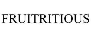 FRUITRITIOUS