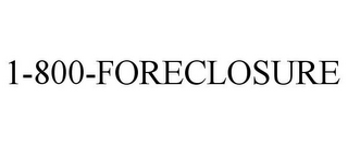 1-800-FORECLOSURE