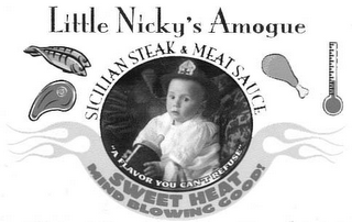 LITTLE NICKY'S AMOGUE SICILIAN STEAK & MEAT SAUCE "A FLAVOR YOU CAN'T REFUSE" SWEET HEAT MIND BLOWING GOOD!