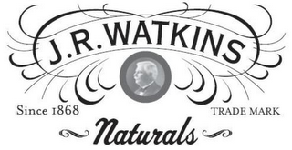 J. R. WATKINS NATURALS SINCE 1868 TRADEMARK