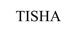 TISHA