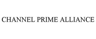 CHANNEL PRIME ALLIANCE