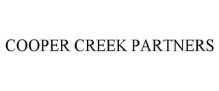 COOPER CREEK PARTNERS