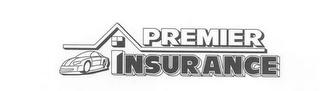 PREMIER INSURANCE