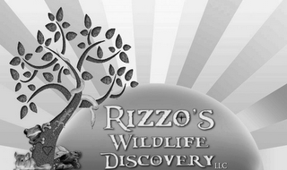 RIZZO'S WILDLIFE DISCOVERY LLC