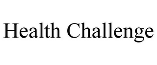 HEALTH CHALLENGE