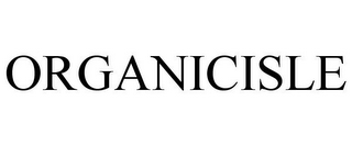 ORGANICISLE