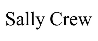 SALLY CREW