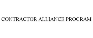 CONTRACTOR ALLIANCE PROGRAM