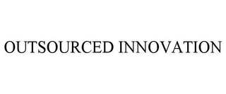 OUTSOURCED INNOVATION