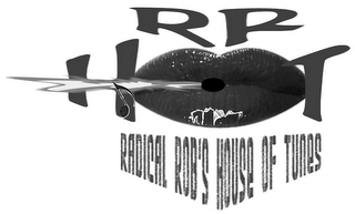 RR H T RADICAL ROB'S HOUSE OF TUNES