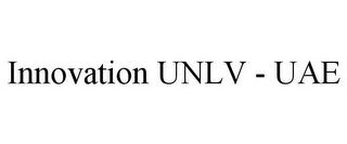 INNOVATION UNLV - UAE