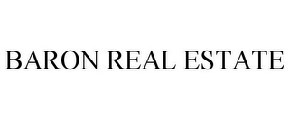 BARON REAL ESTATE