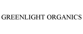 GREENLIGHT ORGANICS
