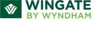 W WINGATE BY WYNDHAM