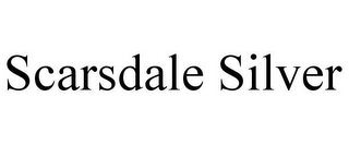 SCARSDALE SILVER