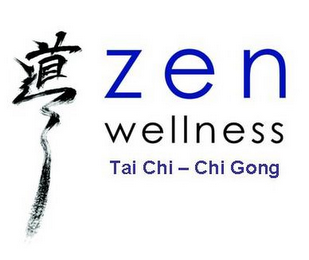 ZEN WELLNESS TAI CHI - CHI GONG