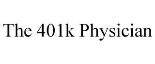 THE 401K PHYSICIAN