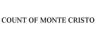 COUNT OF MONTE CRISTO