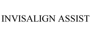 INVISALIGN ASSIST
