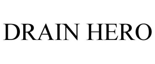 DRAIN HERO