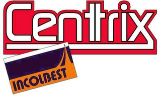 CENTRIX INCOLBEST