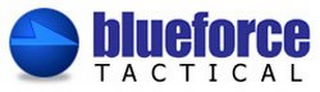 BLUEFORCE TACTICAL