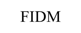 FIDM