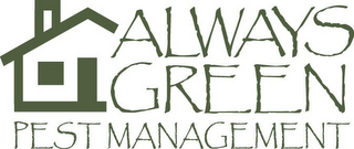 ALWAYS GREEN PEST MANAGEMENT