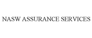 NASW ASSURANCE SERVICES