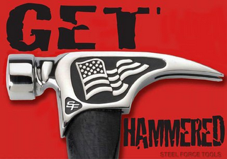 GET HAMMERED STEEL FORCE TOOLS